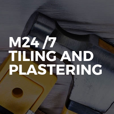 M24/7 Tiling and Plastering verified business profile graphic